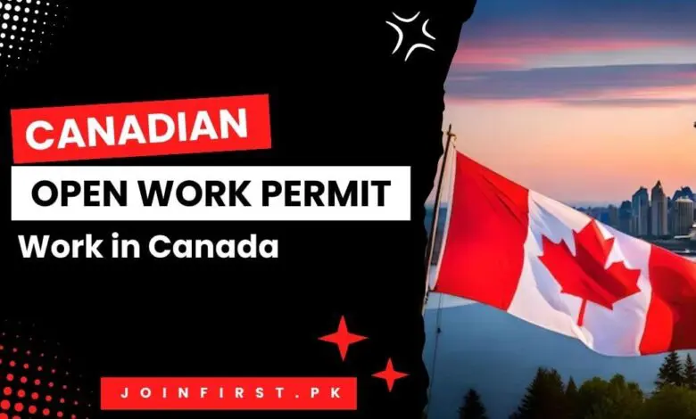 Canadian Open Work Permit