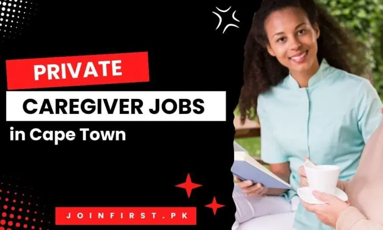 Private Caregiver Jobs in Cape Town