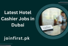 Latest Hotel Cashier Jobs in Dubai