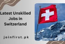 Latest Unskilled Jobs in Switzerland