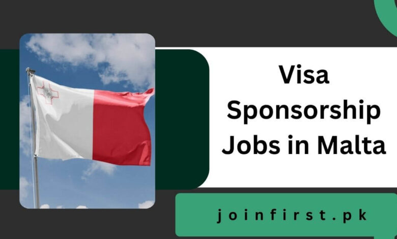 Visa Sponsorship Jobs in Malta