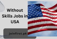 Without Skills Jobs in USA