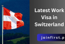 Latest Work Visa in Switzerland