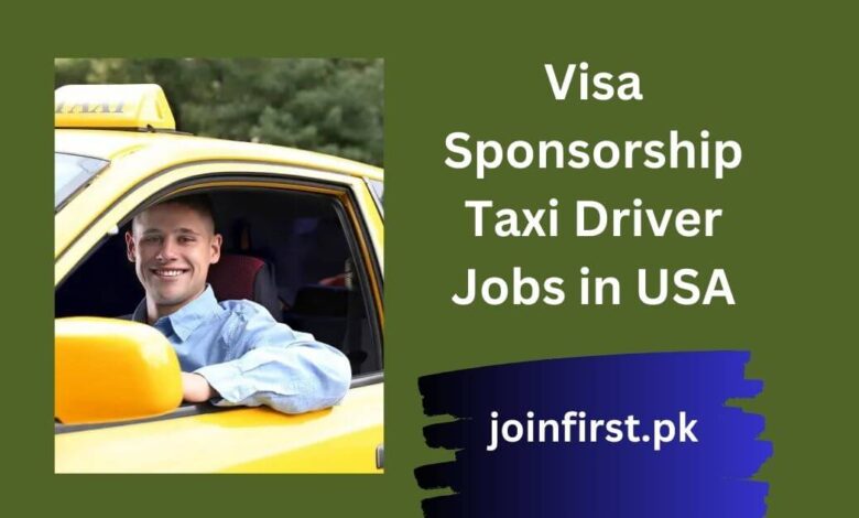 Visa Sponsorship Taxi Driver Jobs in USA