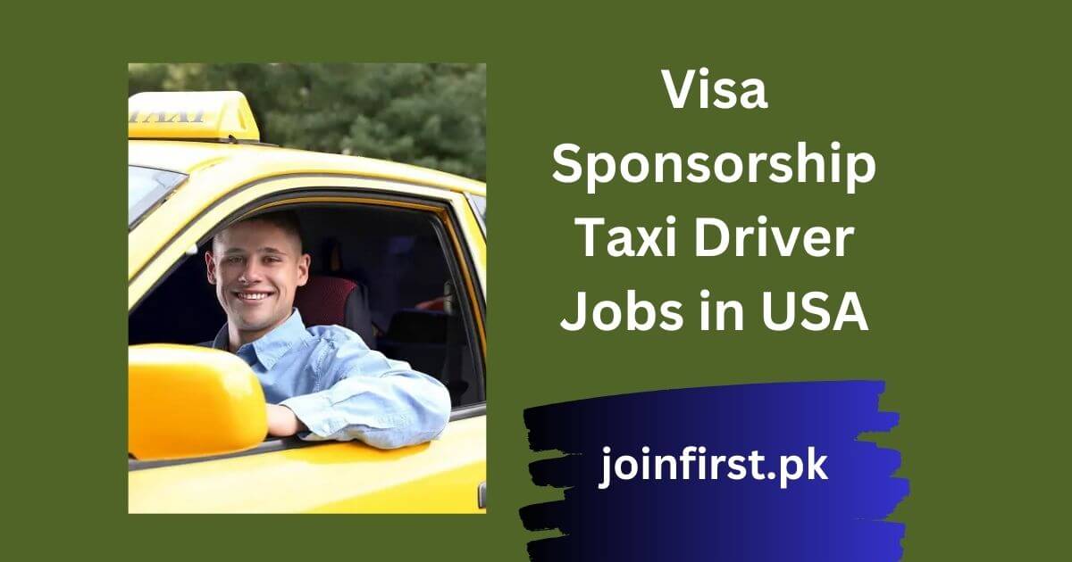 Visa Sponsorship Taxi Driver Jobs in USA 2025 Apply Now