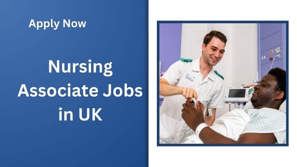 Nursing Associate Jobs in UK