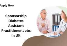 Sponsorship Diabetes Assistant Practitioner Jobs in UK