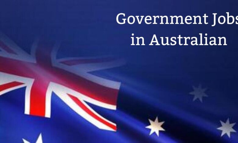 Government Jobs in Australian