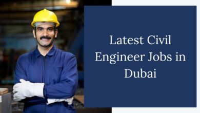 Latest Civil Engineer Jobs in Dubai