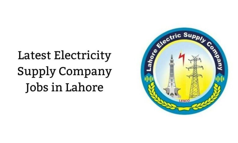 Latest Electricity Supply Company Jobs in Lahore
