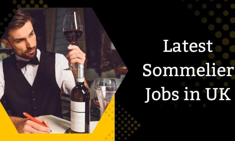 Latest Sommelier Jobs in UK