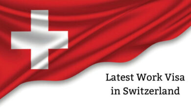 Latest Work Visa in Switzerland