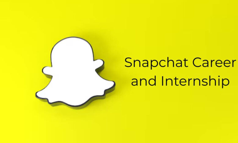 Snapchat Career and Internship