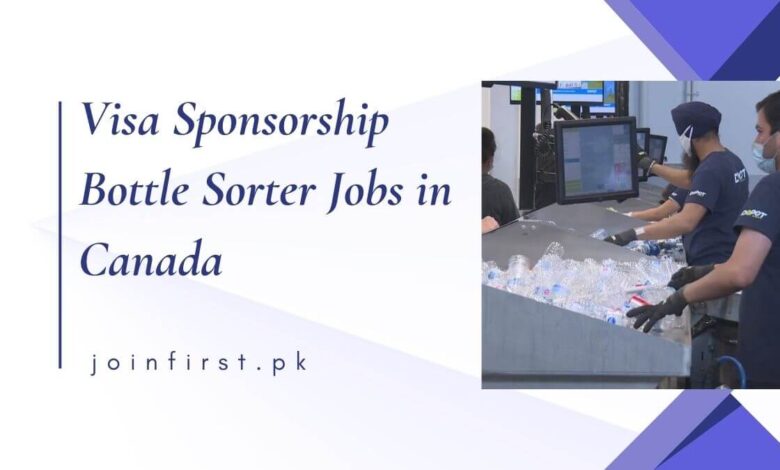 Visa Sponsorship Bottle Sorter Jobs in Canada
