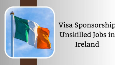 Visa Sponsorship Unskilled Jobs in Ireland