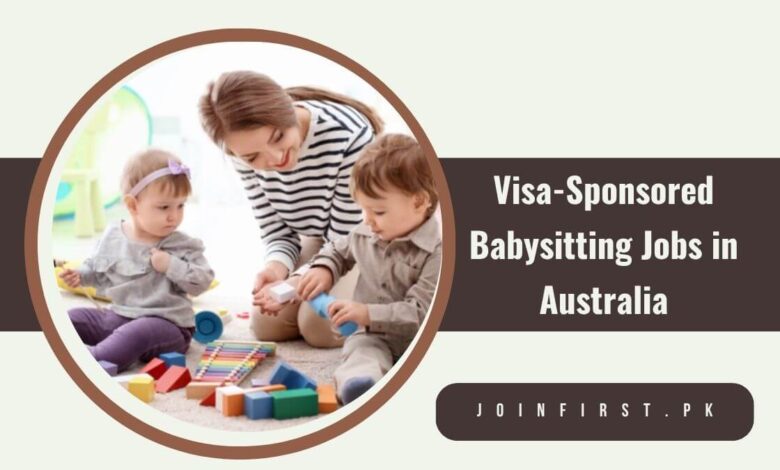 Visa-Sponsored Babysitting Jobs in Australia