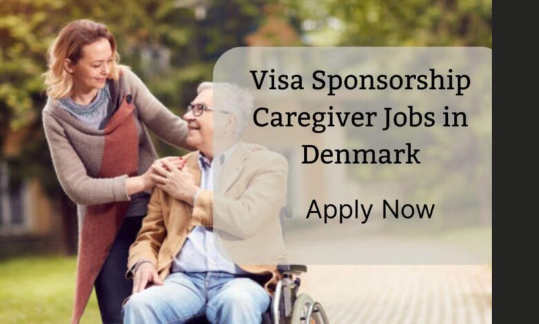Visa Sponsorship Caregiver Jobs in Denmark