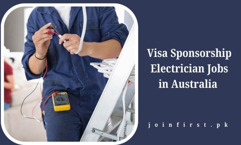 Visa Sponsorship Electrician Jobs in Australia