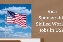 Visa Sponsorship Skilled Worker Jobs in USA