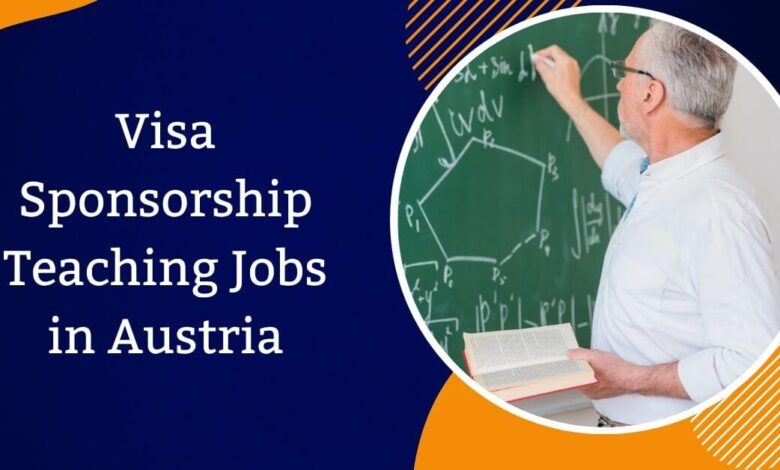 Visa Sponsorship Teaching Jobs in Austria