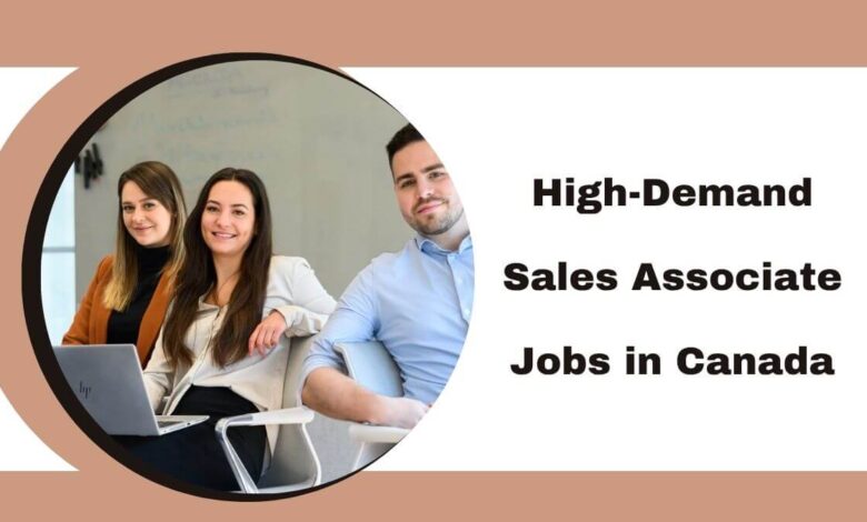 High-Demand Sales Associate Jobs in Canada