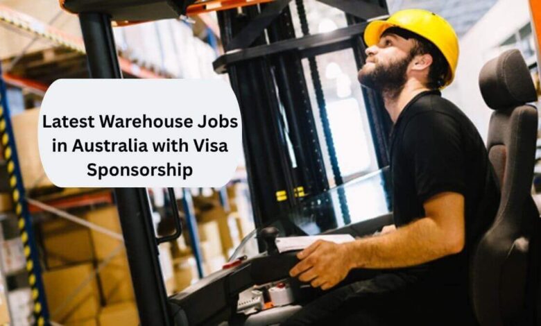 Latest Warehouse Jobs in Australia with Visa Sponsorship