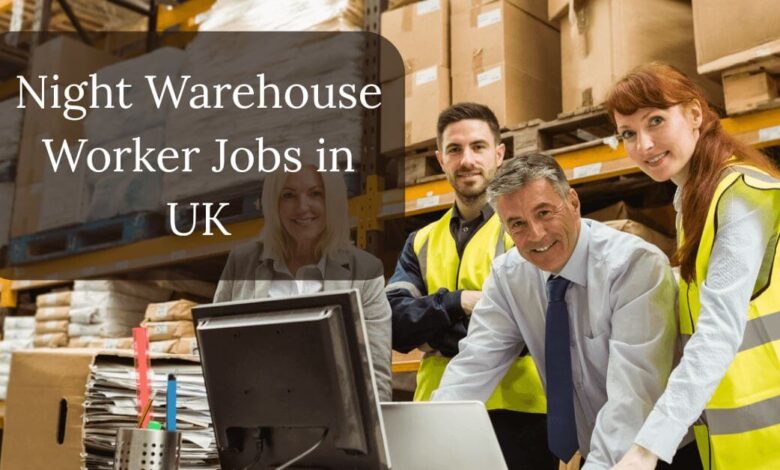 Night Warehouse Worker Jobs in UK