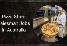 Pizza Store Salesman Jobs in Australia