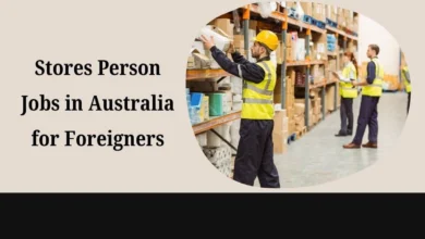 Stores Person Jobs in Australia for Foreigners
