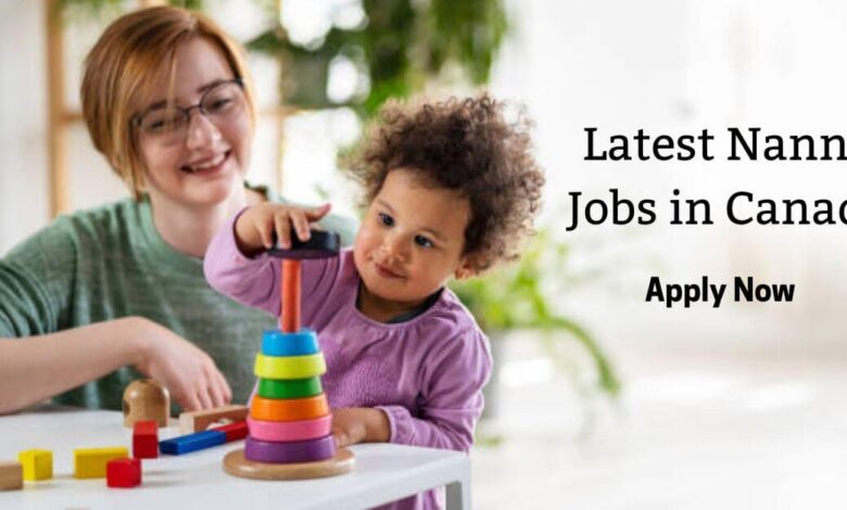 Latest Nanny Jobs in Canada