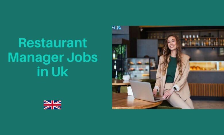 Restaurant Manager Jobs in UK