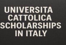 Universita Cattolica Scholarships in Italy
