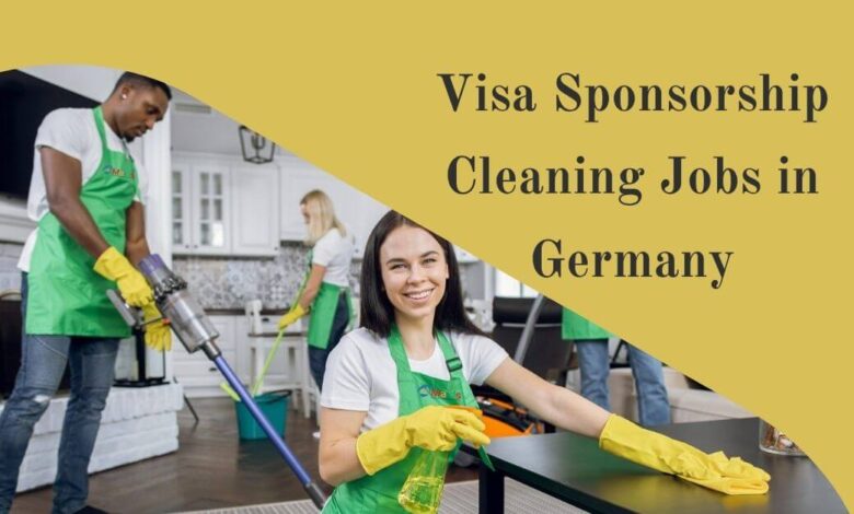 Visa Sponsorship Cleaning Jobs in Germany