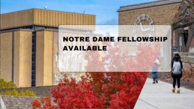 Notre Dame Fellowship Available