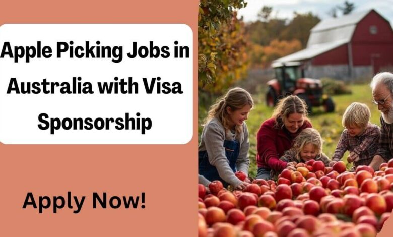 Apple Picking Jobs in Australia with Visa Sponsorship