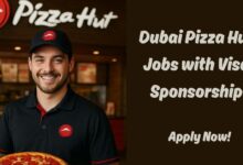 Dubai Pizza Hut Jobs with Visa Sponsorship