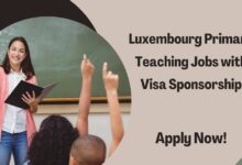 Luxembourg Primary Teaching Jobs with Visa Sponsorship