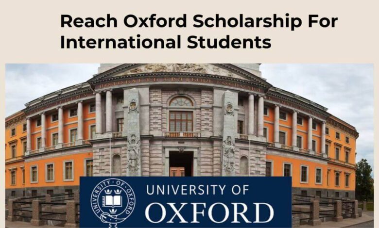Reach Oxford Scholarship For International Students