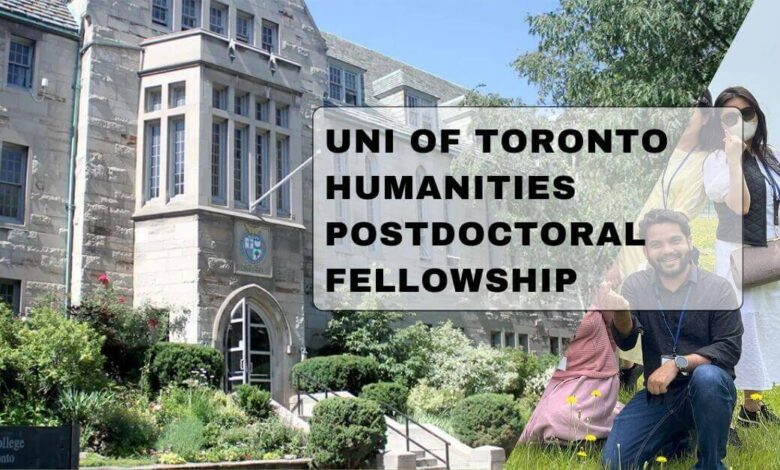 Uni Of Toronto Humanities Postdoctoral Fellowship