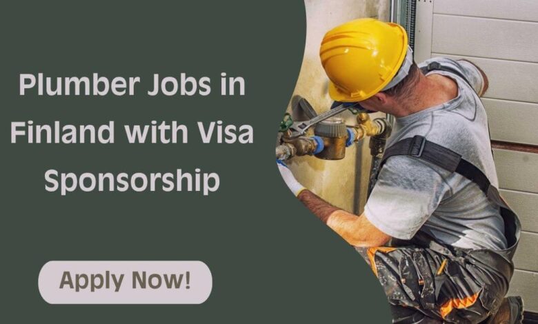 Plumber Jobs in Finland with Visa Sponsorship