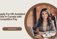 Apply For HR Assistant Jobs In Canada with Competitive Pay
