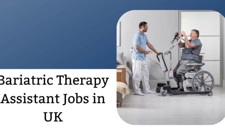 Bariatric Therapy Assistant Jobs in UK