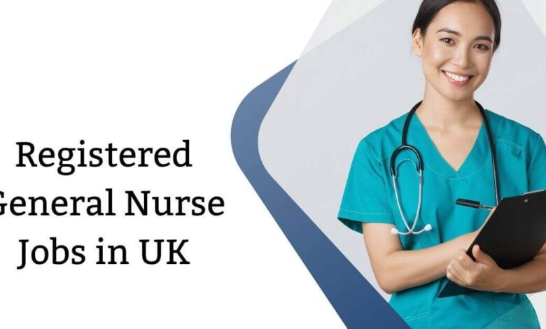 Registered General Nurse Jobs in UK