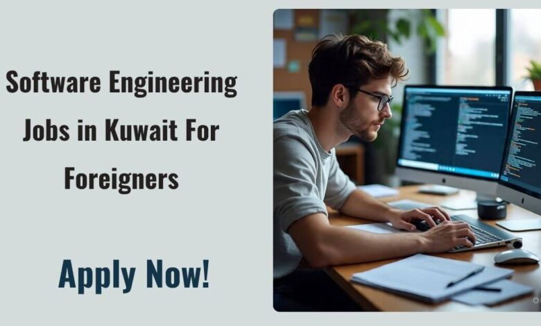 Software Engineering Jobs in Kuwait For Foreigners